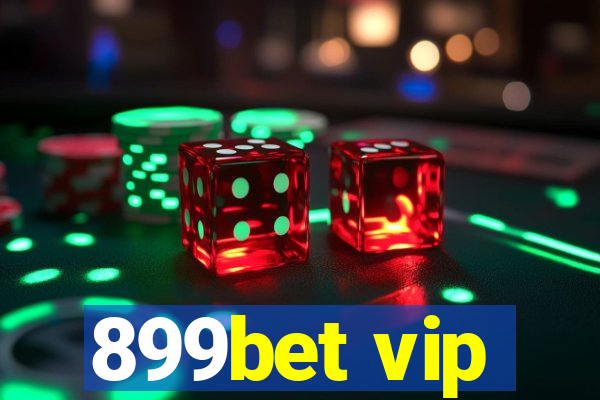 899bet vip